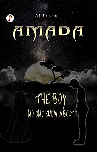 Amada The Boy No One Knew About von Pharos Books Private Limited